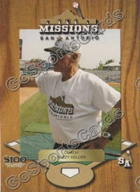 2005 San Antonio Missions Buzzy Keller