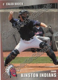 2006 Kinston Indians Caleb Brock