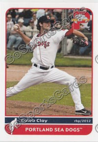 2012 Portland Sea Dogs Caleb Clay