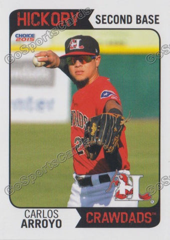 2015 Hickory Crawdads Carlos Arroyo