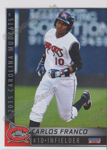 2015 Carolina MudCats Carlos Franco