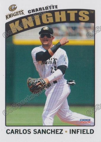 2015 Charlotte Knights Carlos Sanchez