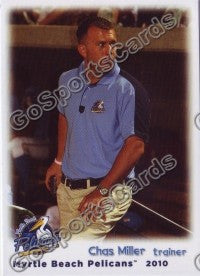 2010 Myrtle Beach Pelicans Chas Miller