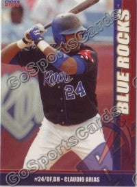 2006 Wilmington Blue Rocks Claidio Arias