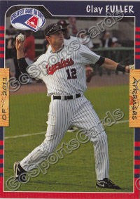 2011 Arkansas Travelers Clay Fuller