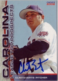 Clint Everts 2006 Choice Carolina League Top Prospects #8 (Autograph)
