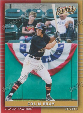 2016 Visalia Rawhide Colin Bray