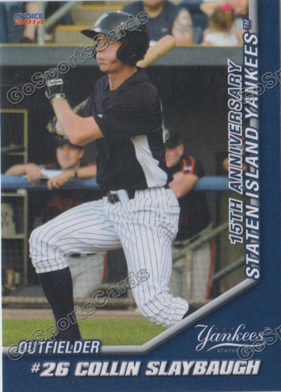 2014 Staten Island Yankees Collin Slaybaugh