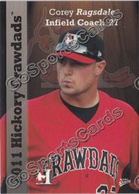 2011 Hickory Crawdads Corey Ragsdale