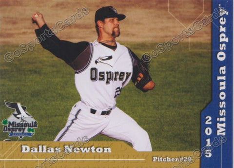 2015 Missoula Osprey Dallas Newton