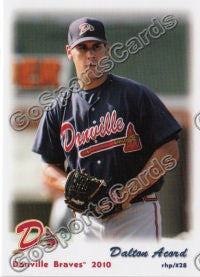 2010 Danville Braves Dalton Acord