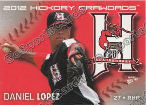 2012 Hickory Crawdads Daniel Lopez