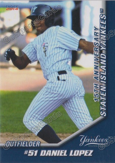 2014 Staten Island Yankees Daniel Lopez