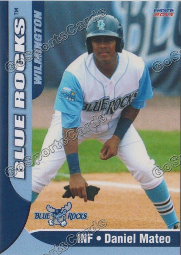 2013 Wilmington Blue Rocks Daniel Mateo