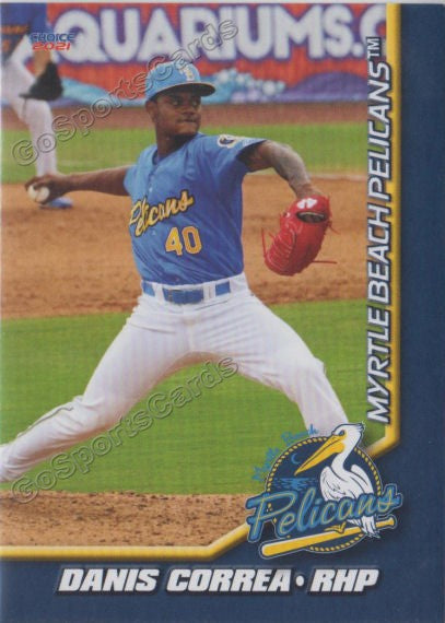 2021 Myrtle Beach Pelicans Danis Correa