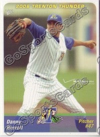 2006 Trenton Thunder Danny Borrell