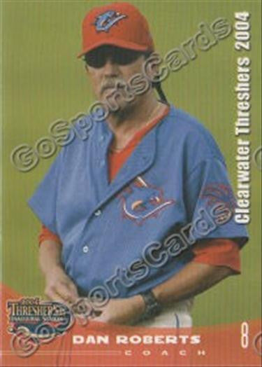 2004 Clearwater Threshers Dan Roberts