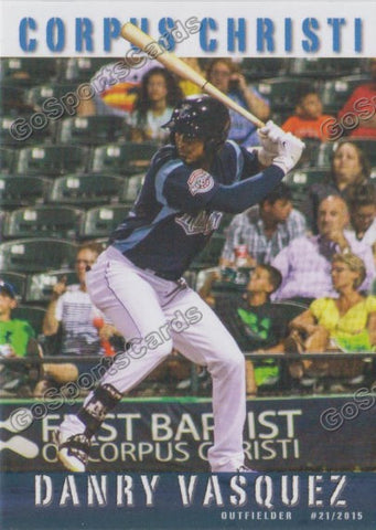 2015 Corpus Christi Hooks Danry Vasquez