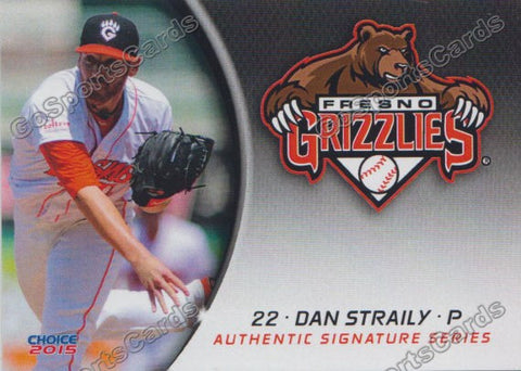 2015 Fresno Grizzlies Dan Straily