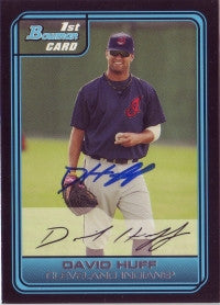David Huff 2006 Bowman (Autograph)