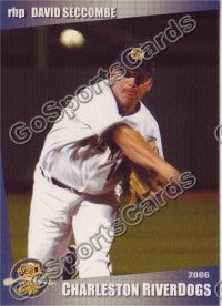 2006 Charleston RiverDogs David Seccombe