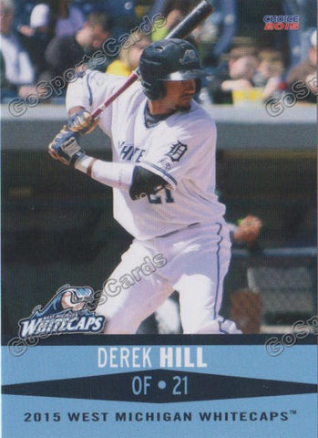 2015 West Michigan Whitecaps Derek Hill