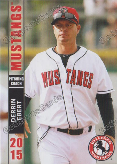 2015 Billings Mustangs Derrin Ebert