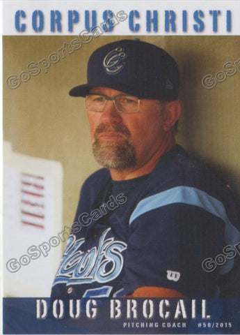 2015 Corpus Christi Hooks Doug Brocail