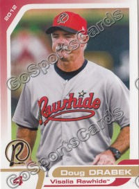 2012 Visalia Rawhide Doug Drabek