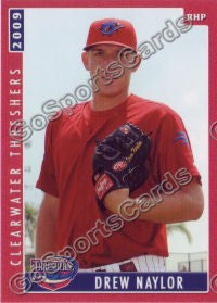 2009 Clearwater Threshers Drew Naylor