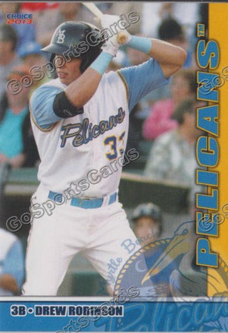 2013 Myrtle Beach Pelicans Drew Robinson