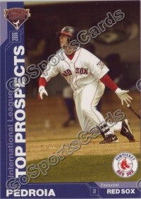 2006 International League Top Prospects Choice Dustin Pedroia