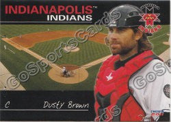 2011 Indianapolis Indians Dusty Brown