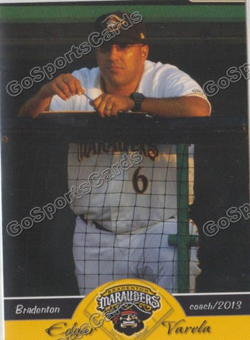 2013 Bradenton Marauders Edgar Varela