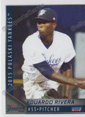 2015 Pulaski Yankees Eduardo Rivera