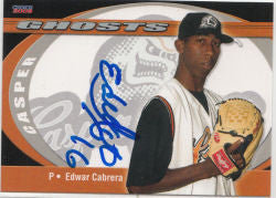 Edwar Cabrera 2009 Casper Ghosts (Autograph)