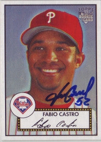 Fabio Castro 2006 Topps 52 (Autograph)