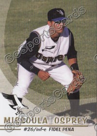 2010 Missoula Osprey Fidel Pena