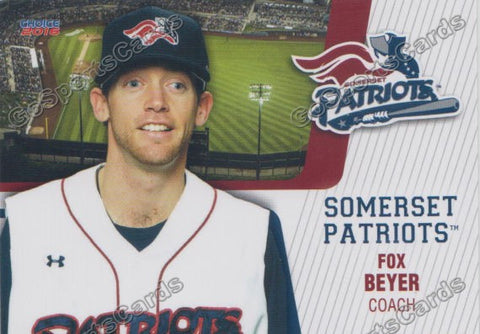 2016 Somerset Patriots Fox Beyer