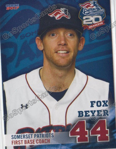 2017 Somerset Patriots Fox Beyer