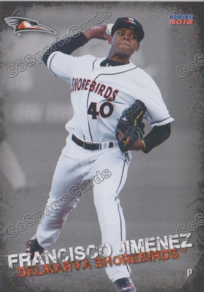 2016 Delmarva Shorebirds Francisco Jimenez Go Sports Cards