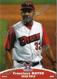 2007 Orem Owlz Francisco Matos