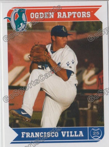 2013 Ogden Raptors Francisco Villa