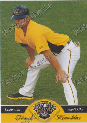 2013 Bradenton Marauders Frank Kremblas