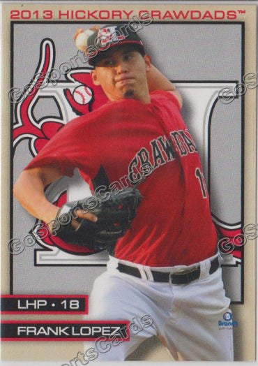 2013 Hickory Crawdads Frank Lopez