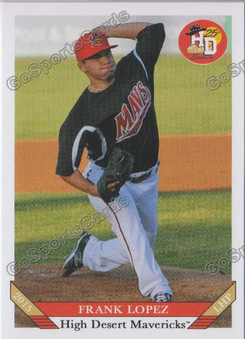 2015 High Desert Mavericks Frank Lopez