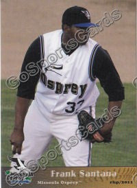 2011 Missoula Osprey Frank Santana