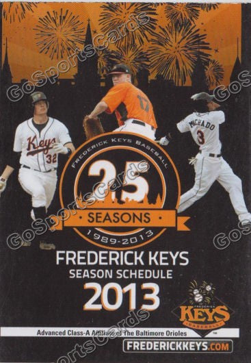 2013 Frederick Keys Pocket Schedule 25th Season (Manny Machado, Dylan Bundy, Matt Weiters)