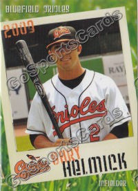 2009 Bluefield Orioles Gary Helmick