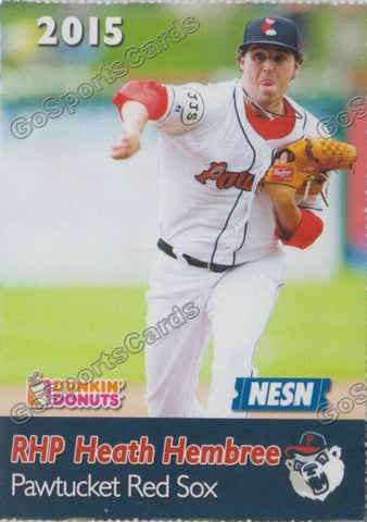 2015 Pawtucket Red Sox SGA Dunkin Donuts Heath Hembree